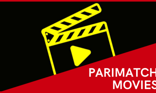Things to Know About Parimatch Movies